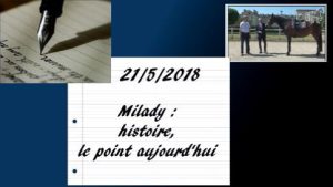 Milady 21/5/2018 - Le point sur le travail de Milady