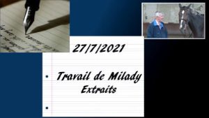 Travail de Milady 27/7/2021 (extraits)