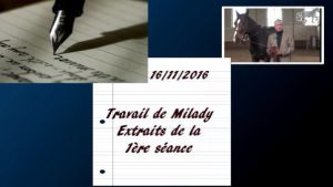 Travail de Milady 16/11/2016 (extraits)