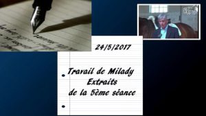 Travail de Milady 24/5/2017 (extraits)